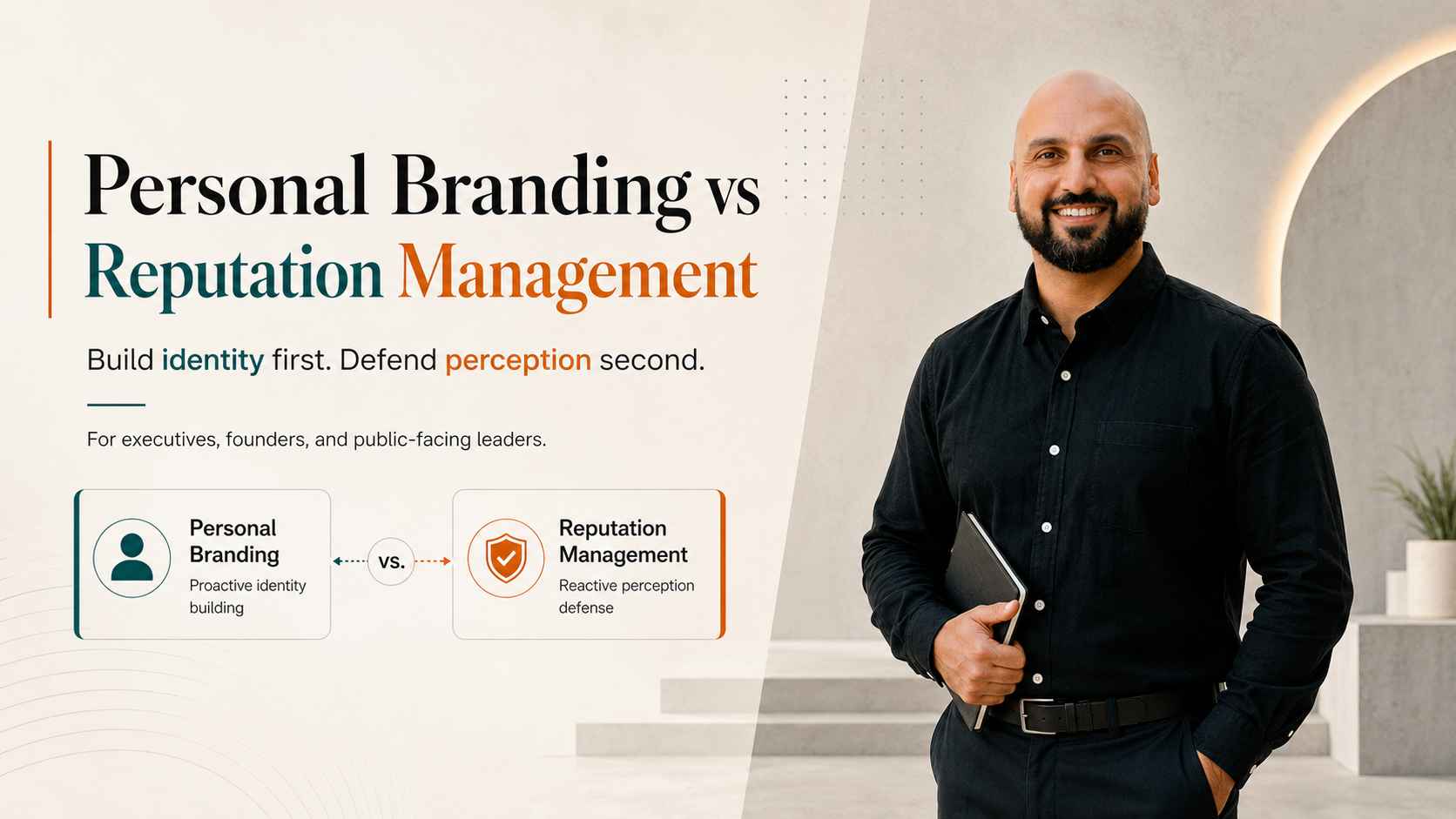 Personal Branding vs Reputation Management for Executives
