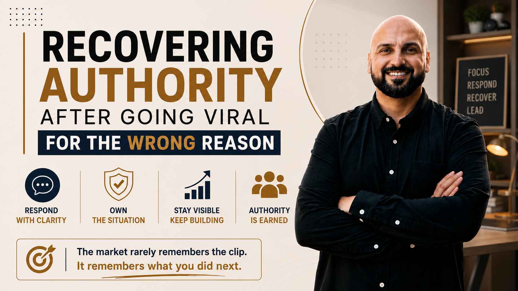 Recovering Authority After Going Viral for the Wrong Reason