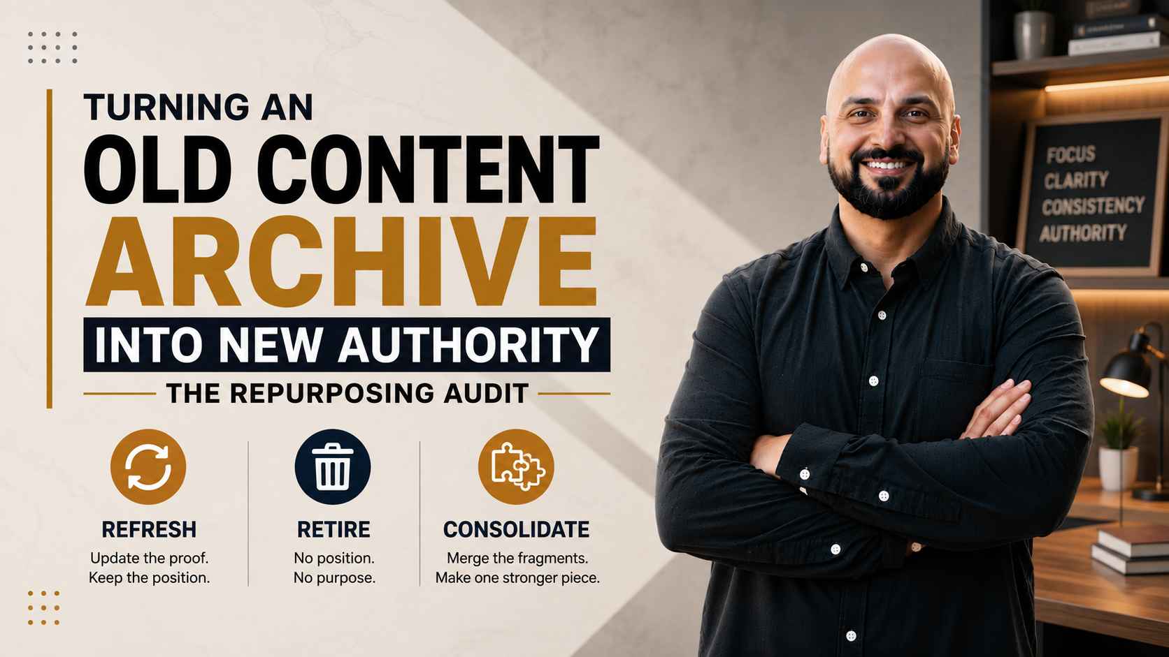 Turning an Old Content Archive Into New Authority: The Repurposing Audit
